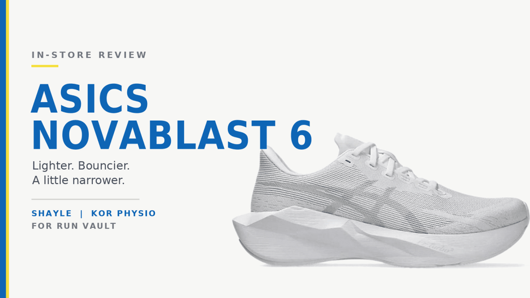 ASICS Novablast 6 Review: A Physio's Take - Run Vault